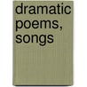Dramatic Poems, Songs door Donald Robertson