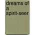 Dreams Of A Spirit-Seer