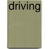 Driving
