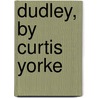 Dudley, By Curtis Yorke door Susan Richmond Lee