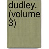 Dudley. (Volume 3) door O'Keeffe
