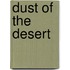 Dust Of The Desert