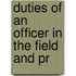 Duties Of An Officer In The Field And Pr