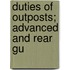 Duties Of Outposts; Advanced And Rear Gu