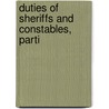 Duties Of Sheriffs And Constables, Parti door William Sturtevant Harlow