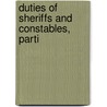 Duties Of Sheriffs And Constables, Parti door Barbara Harlow