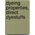 Dyeing Properties, Direct Dyestuffs