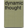 Dynamic Thought door William Walker Atkinson