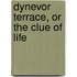 Dynevor Terrace, Or The Clue Of Life