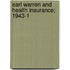 Earl Warren And Health Insurance; 1943-1