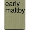 Early Maltby door Henk Barnard