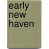 Early New Haven door Sarah Day Woodward