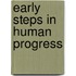 Early Steps In Human Progress