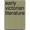 Early Victorian Literature by Unknown