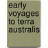 Early Voyages To Terra Australis
