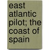 East Atlantic Pilot; The Coast Of Spain door United States. Office