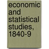 Economic And Statistical Studies, 1840-9 door John Towne Danson