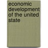 Economic Development Of The United State door Isaac Lippincott