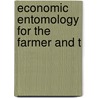 Economic Entomology For The Farmer And T door John Bernhard Smith