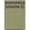 Economics (Volume 2) by Fetter