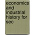 Economics And Industrial History For Sec