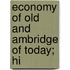 Economy Of Old And Ambridge Of Today; Hi
