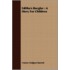 Editha's Burglar : A Story For Children