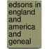 Edsons In England And America And Geneal