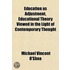 Education As Adjustment, Educational The