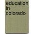 Education In Colorado