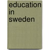 Education In Sweden door Axel Gustaf Sundbï¿½Rg