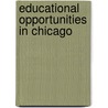 Educational Opportunities In Chicago door Chicago Council for Extension