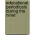 Educational Periodicals During The Ninet