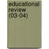 Educational Review (03-04)