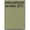 Educational Review (57) door Onbekend