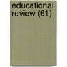 Educational Review (61) door Onbekend