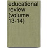 Educational Review (Volume 13-14) door New Brunswick Teachers' Association