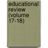 Educational Review (Volume 17-18)