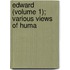 Edward (Volume 1); Various Views Of Huma