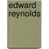 Edward Reynolds door William L. Lillibridge