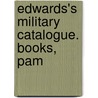 Edwards's Military Catalogue. Books, Pam by Francis Edwards