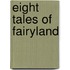 Eight Tales Of Fairyland