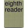 Eighth Reader by Walter Lowrie Hervey