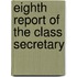 Eighth Report Of The Class Secretary