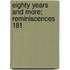 Eighty Years And More; Reminiscences 181