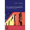 El cuento hispanico / The Hispanic Story by John Garganigo