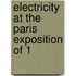 Electricity At The Paris Exposition Of 1