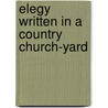 Elegy Written In A Country Church-Yard door Thomas Gray