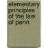 Elementary Principles Of The Law Of Penn