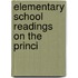 Elementary School Readings On The Princi